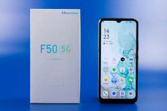 双模真5G＋AI长续航 海信5G手机F50实力初探